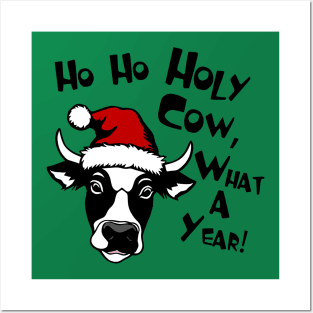 Ho Ho Holy Cow, What A Year! Posters and Art